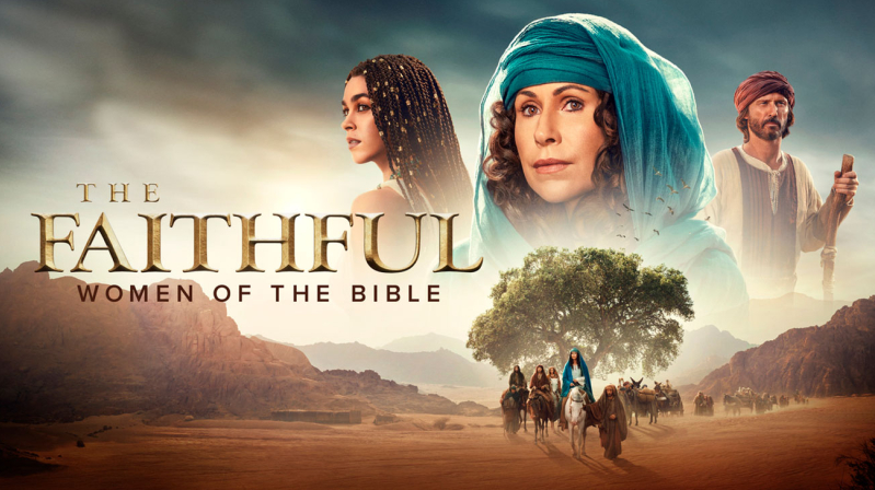 The Faithful Women of the Bible