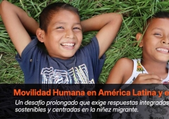 Grave crisis migratoria en América Latina afecta a más de 40 millones de personas, la niñez es la más vulnerable