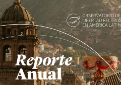Aumenta la violencia y las restricciones contra la fe en América Latina